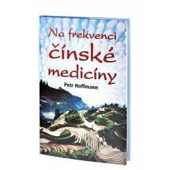 Kniha Na frekvenci čínské medicíny